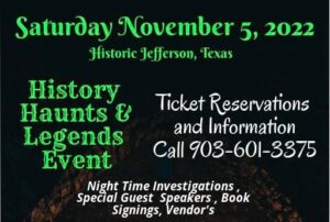 History Haunts and Legends Paranormal Conference - Fall Event - 2022 @ Jefferson Tourism and Visitor Center | Jefferson | Texas | United States