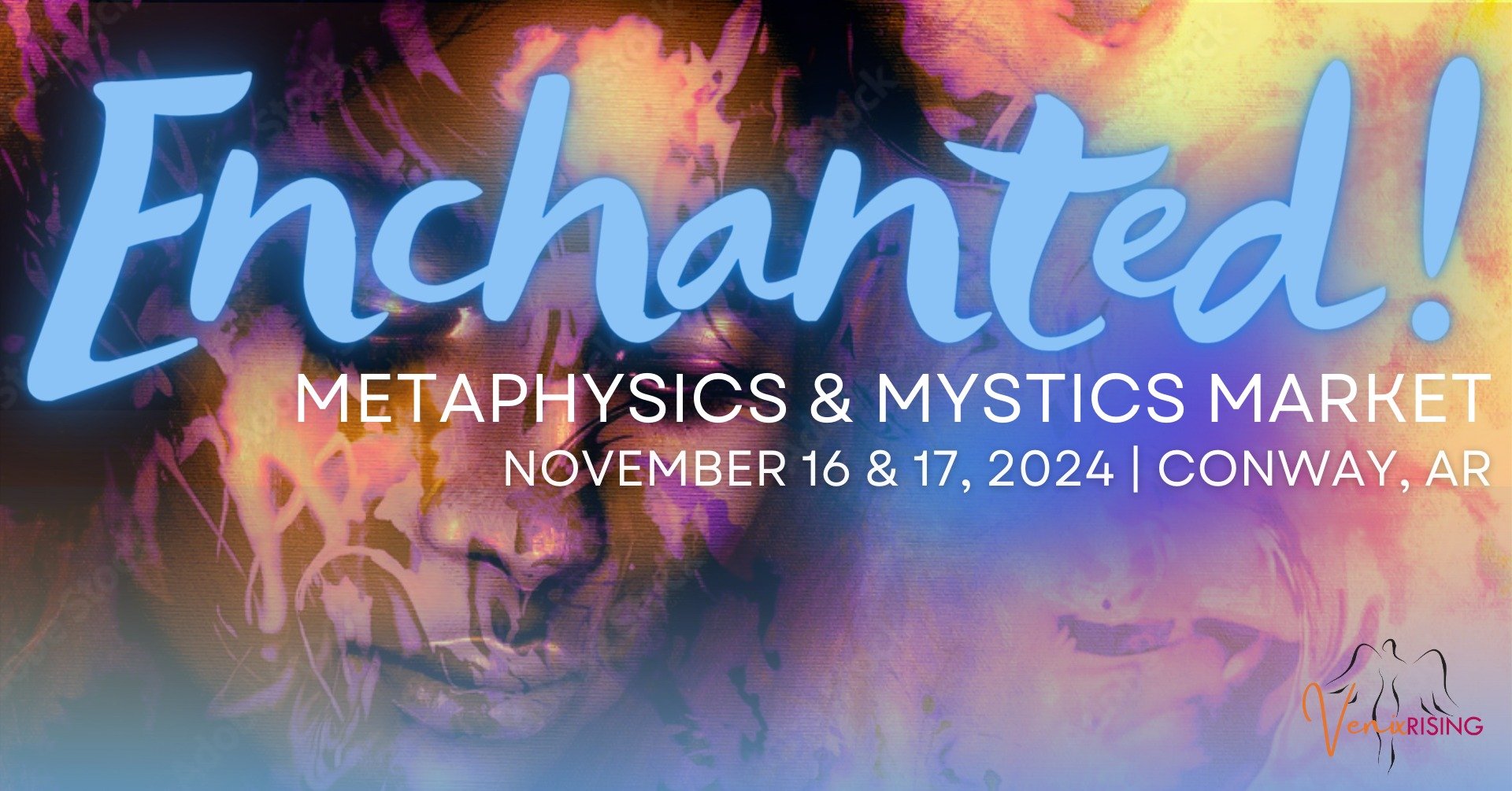 Enchanted! Metaphysics & Mystics Market - Conway, AR